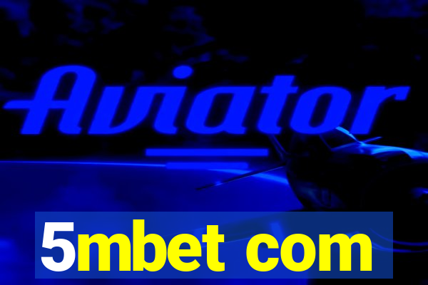 5mbet com